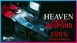 Heaven Does Not Respond: Full Game Walkthrough (100% Achievements