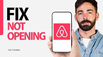 How To Fix Not Opening On Airbnb App 2025