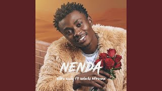 Nenda (feat. KELECHI AFRICANA) - Kidro Kiddy Official