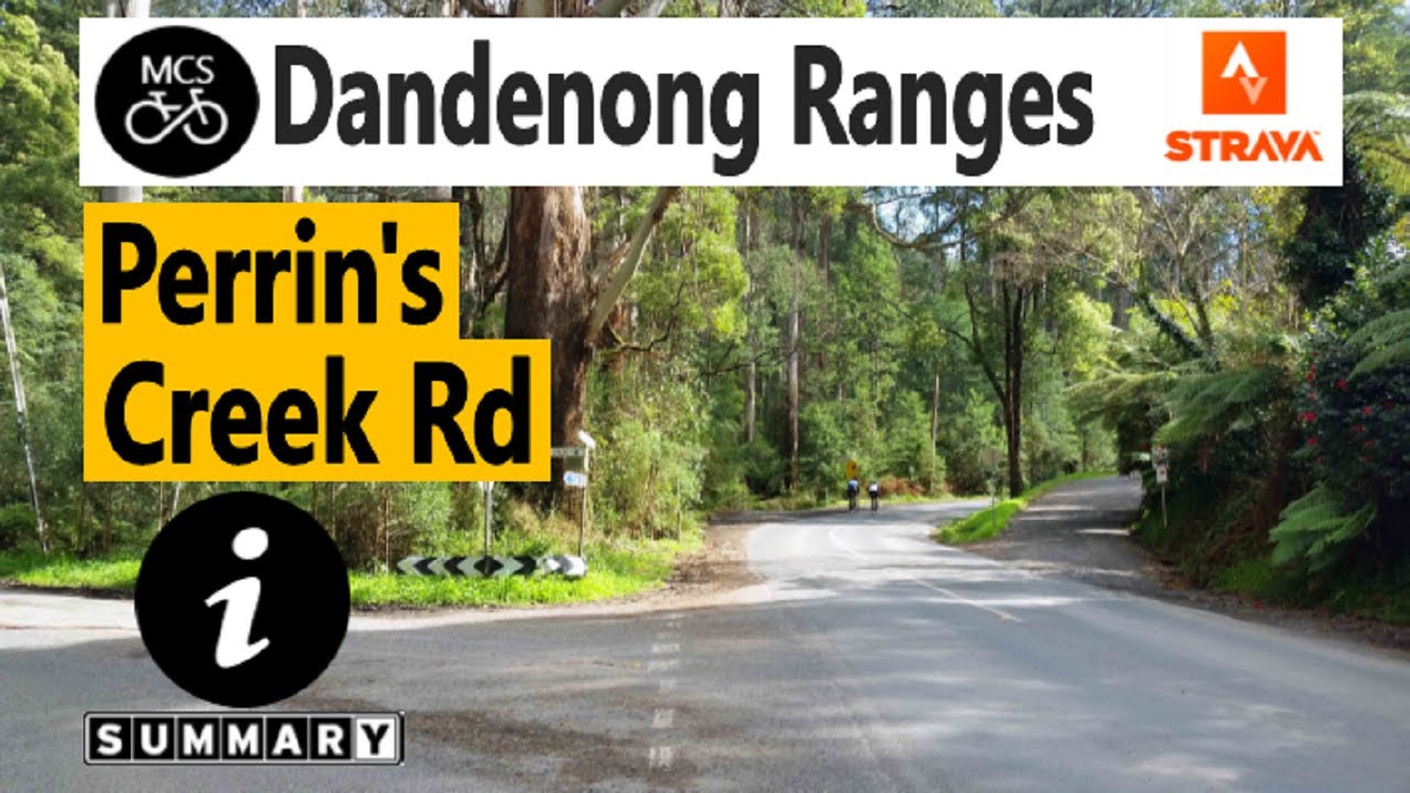 Perrin’s Creek Road, Dandenong Ranges – Segment Overview and Summary