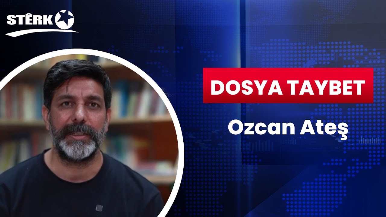 Dosya Taybet - Ozcan Ateş