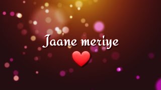 Jaane meriye ❤ - Lyrics video | Millind Gaba | #music