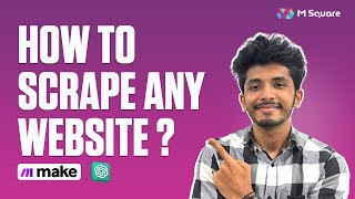 How To Scrape Any Website Using No Code? Msquare Automation Make Platform