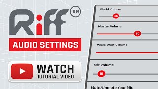 How to Change Audio Settings in Riff XR Tutorial