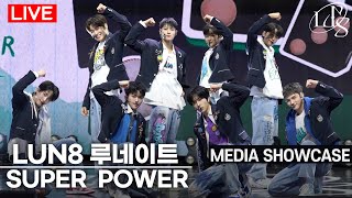 Live Lun8 - Super Power Title Track Stage 2Nd Mini Buff Media Showcase