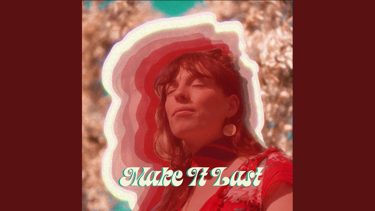Watch Make It Last on YouTube Watch Make It Last on YouTube