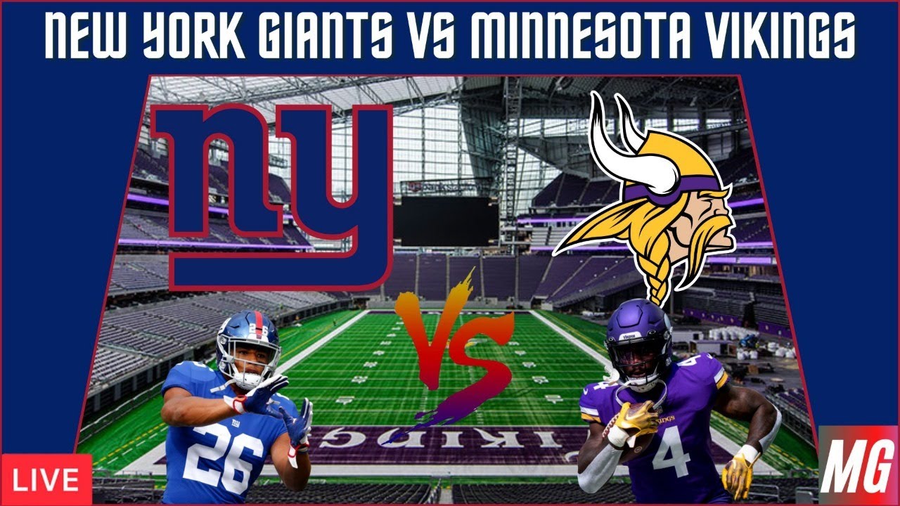 Minnesota Vikings Vs New York Giants Live Play By Play Youtube