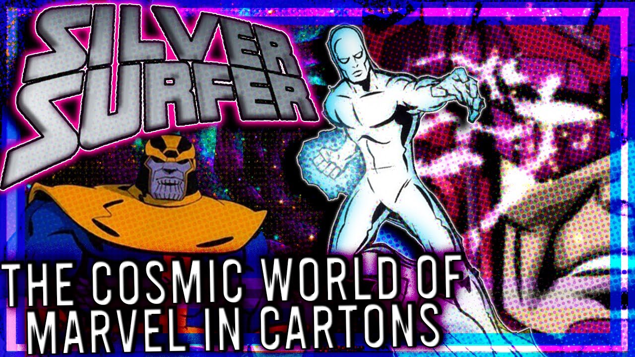 Silver Surfer TAS: Marvel's Most UNDERRATED Animated Series - YouTube