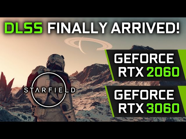 Nvidia DLSS support on PC finally coming to Starfield next week