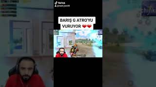 Bariş G Atroyu Vuruyor.