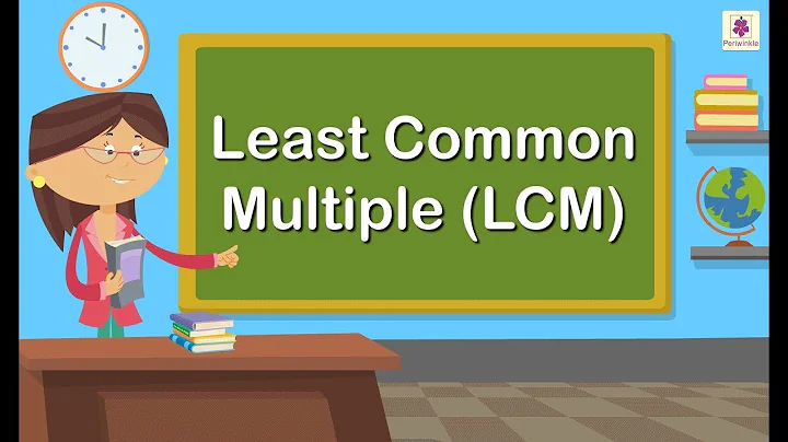 Least Common Multiple (LCM) | Mathematics Grade 4 | Periwinkle