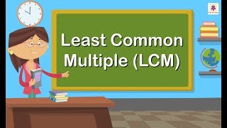 Least Common Multiple (LCM) | Mathematics Grade 4 | Periwinkle