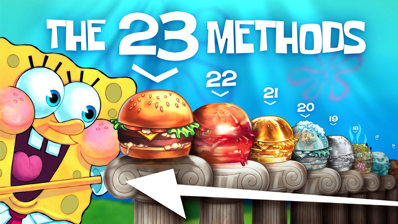 The 23 Methods To Make a Krabby Patty!