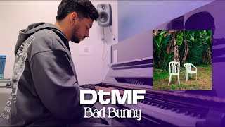 DtMF - Bad Bunny (Piano Cover) | Eliab Sandoval