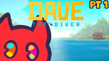 DAVE THE DIVER Gameplay Walkthrough Part 1