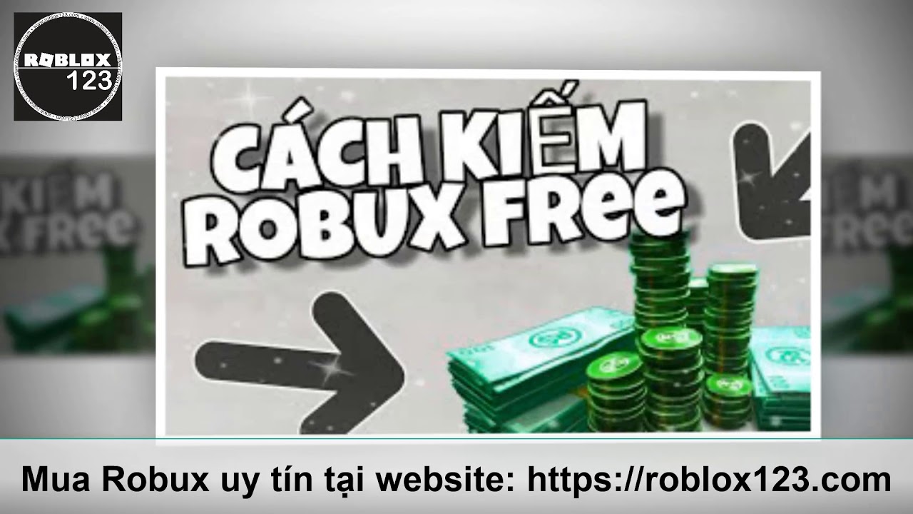 Mua Robux 123 Free Robux Hacks No Human Verification - mua robux 123