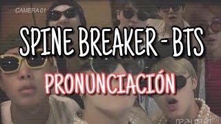 Download lagu Spine Breaker - BTS [Pronunciación] [Fácil]