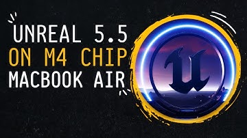 Testing Unreal Engine 5.5.4 with M4 MacBook Air