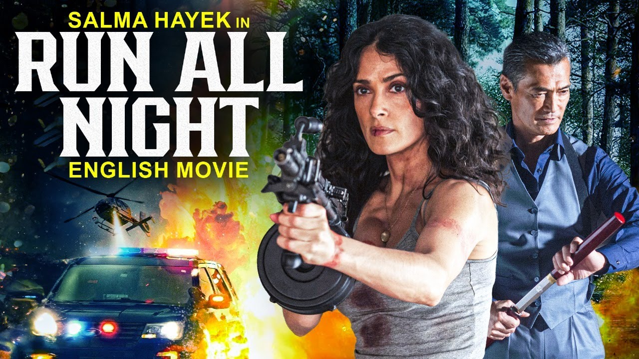 Salma Hayek In RUN ALL NIGHT – Hollywood English Movie | Blockbuster Full Action Movie In English