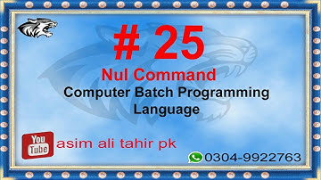Batch Programming Lesson 25 Nul Command Hindi/Urdu