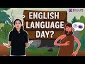 English Language Day? | #keeplearning