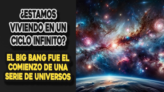 La Gran Pregunta Cósmica: ¿El Universo Se Repite Eternamente? - YouTube