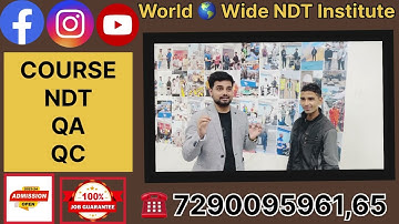 NDT Level I & II Training Course |  QA/QC Course | 100% Job Guaranteed NDT Level 2 training  ​⁠