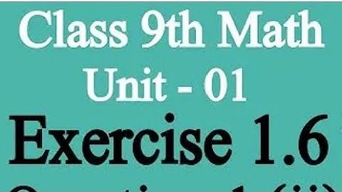 Class 9 math chapter 1 unit 1.6 Question no 1 part 2|| Math ki dunya