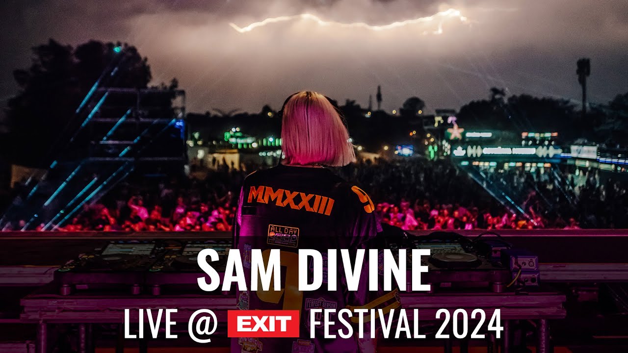 EXIT 2024 | Sam Divine live at Tesla Universe Stage (FULL SHOW