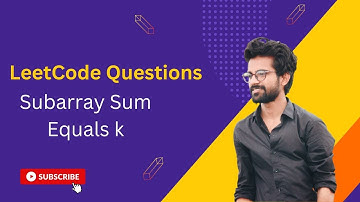 Subarray Sum Equals K | LeetCode 560 | Interview Questions | HashMap | Prefix Sum