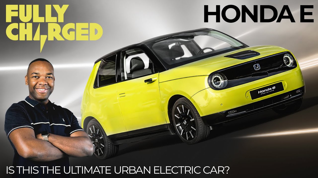 HONDA e – Is this the ultimate Urban Electric Car? | 100% Independent, 100% Electric