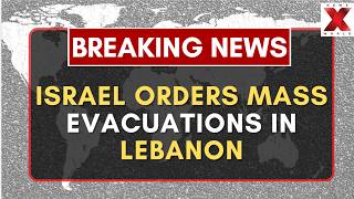 Israel Orders Mass Evacuations As Lebanon Border Tensions Escalate Further | NewsX World