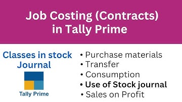 Job Costing | Consumption & Transfers of material | Tally Prime