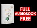 King of Envy by Ana Huang [Full Audiobook Free]
