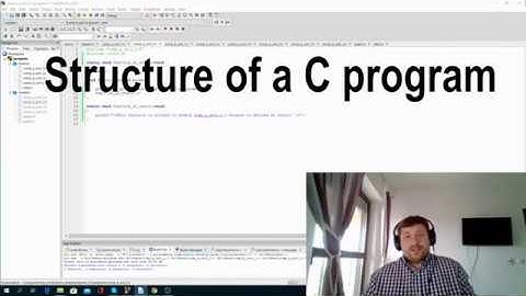 Structure of a C program/project, 2020, with example