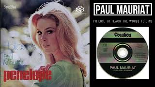 Paul Mauriat ♪I&#39;d Like to Teach the World to Sing♪