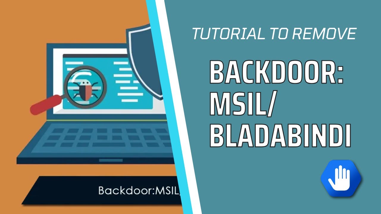 Tutorial To Remove Backdoor:MSIL/Bladabindi