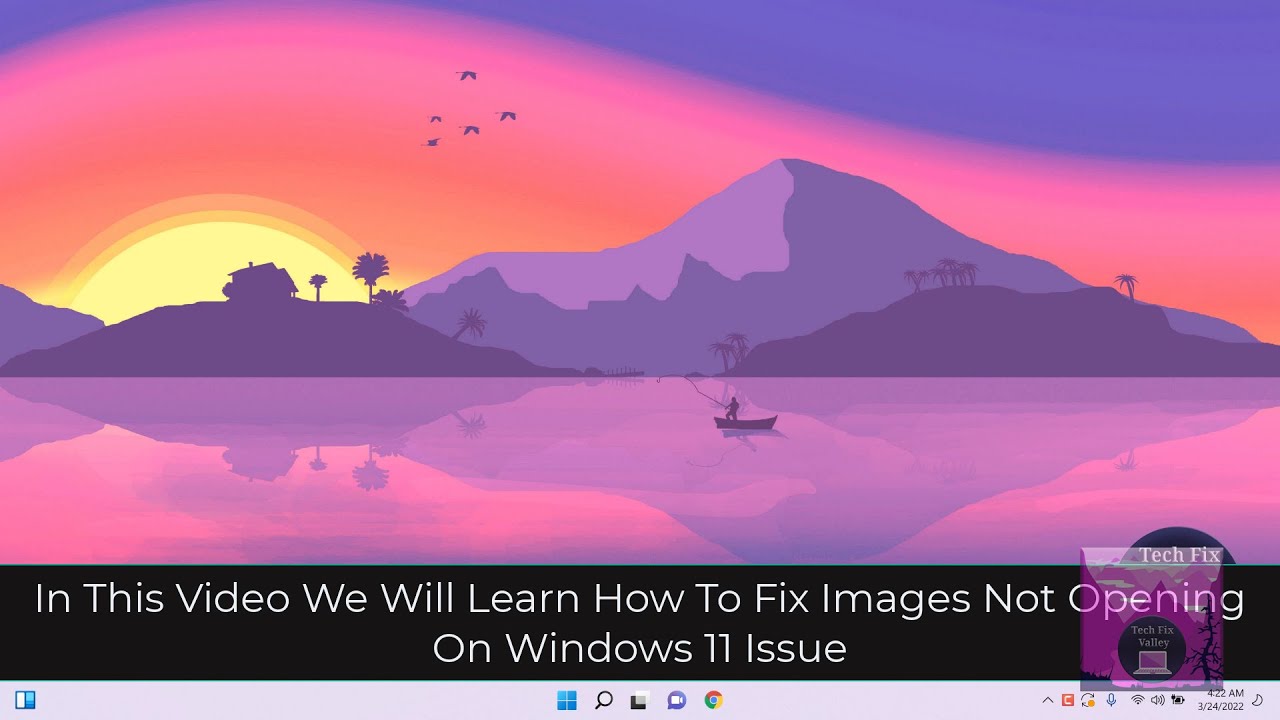 How To Fix Images Not Opening On Windows 11 [2022] - YouTube