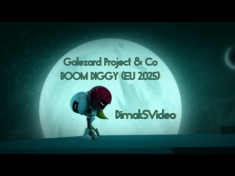 Galezard Project Co BOOM DIGGY EU 2025 DimakSVideo 