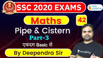 8:00 PM - SSC 2020 Exam | Maths by Deependra Singh | Pipe & Cistern (Part-3)