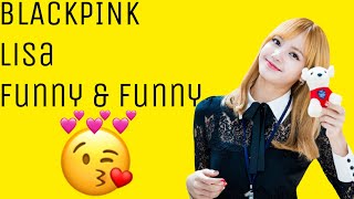 Blackpink - Lisa Funny & Cute