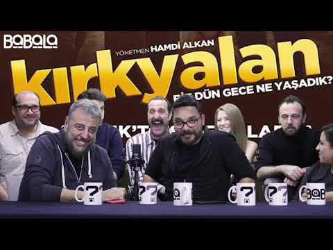 Kırkyalan Film Özel Sohbet !