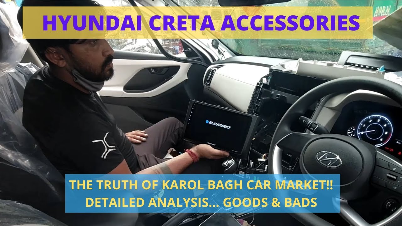 Car Accessories & Mods in Karol Bagh?? Detailed video, all goods & bads