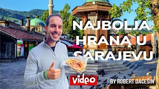 Gdje se jede NAJBOLJA HRANA u Sarajevu?