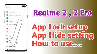 Realme 2 , 2 Pro , App Lock setup App Hide setting tips and tricks screenshot 4