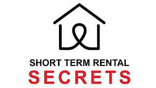 Welcome to Short Term Rental Secrets!