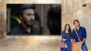 Recap Pehli Barish Episode 36 - 12th July 2026 - HAR PAL GEO