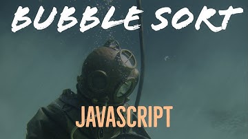 Bubble sort in javascript