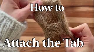 Pairs Well With Knitting Tutorial| Attaching Tab From Panel to Panel