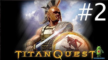 Titan Quest (iOS/Android) Gameplay HD - Part #2